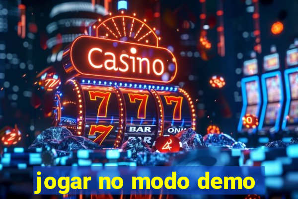 jogar no modo demo